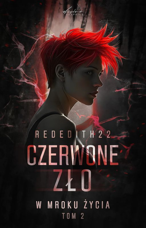 Czerwone Zło - W Mroku Życia [TOM 2] [zakończone]