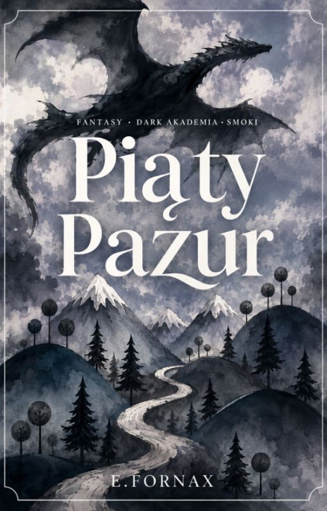 Piąty Pazur [fantasy/smoki]