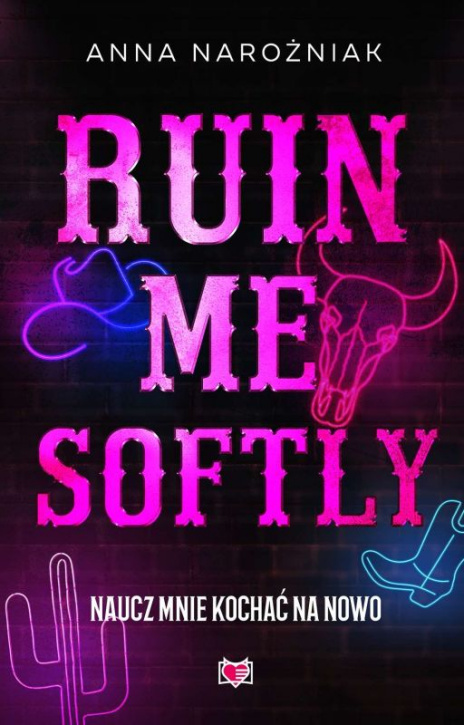 Ruin Me Softly - W SPRZEDAŻY, PREMIERA 14.10.2026