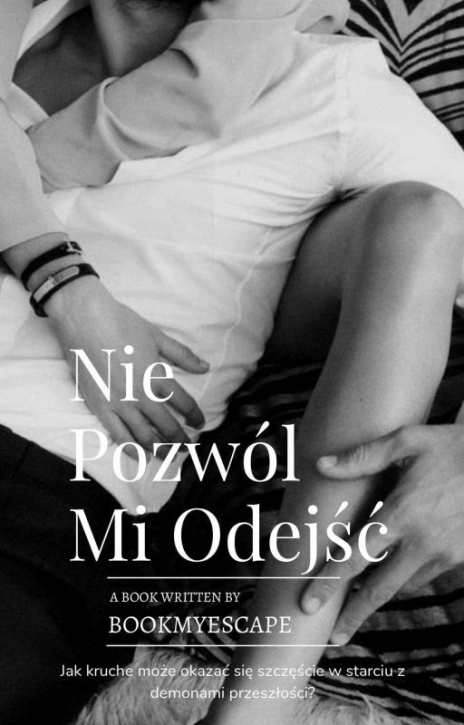 Nie pozwól mi odejść ✅