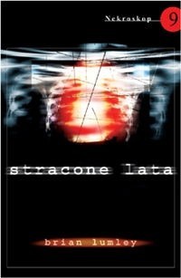 Stracone lata