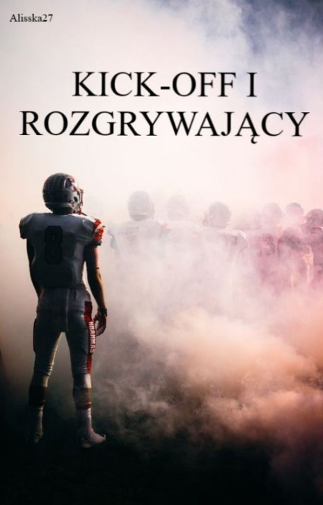 Kick-off. Rozgrywający